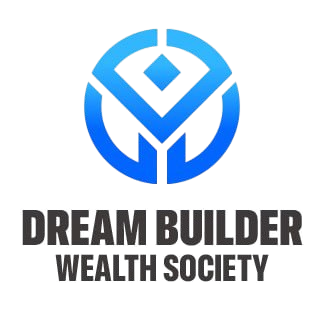 Dream Builder Wealth Society